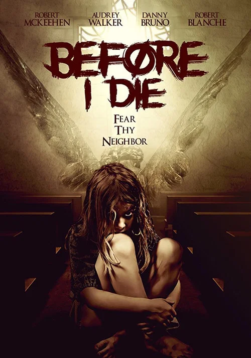 Before I Die постер
