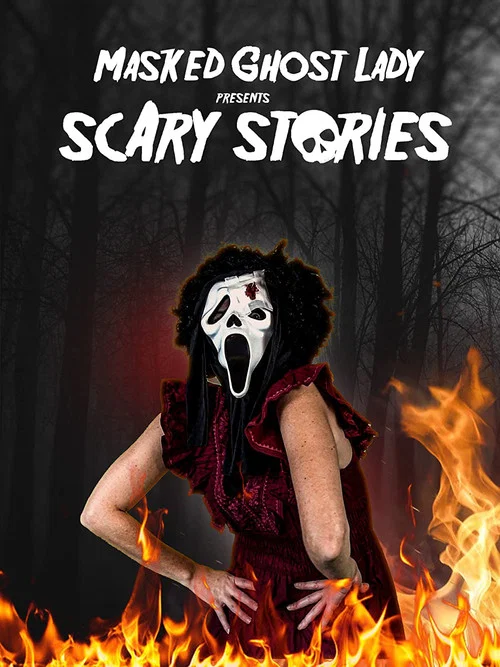 Masked Ghost Lady Presents Scary Stories постер