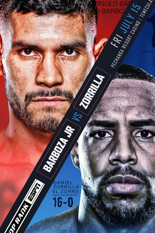 Arnold Barboza Jr vs. Danielito Zorrilla постер