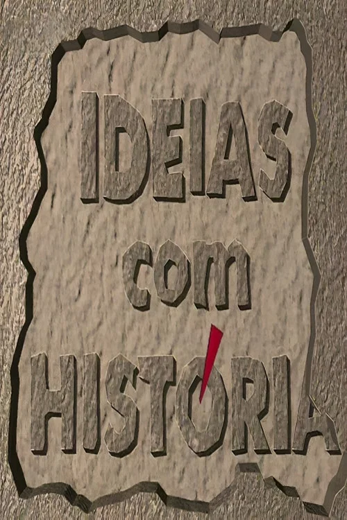Ideias com História постер