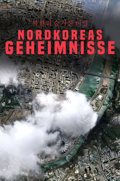 Nordkoreas Geheimnisse постер