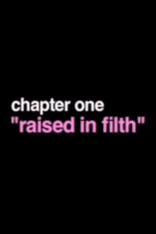 Raised In Filth постер