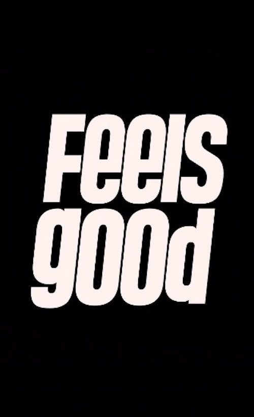 Feels Good постер