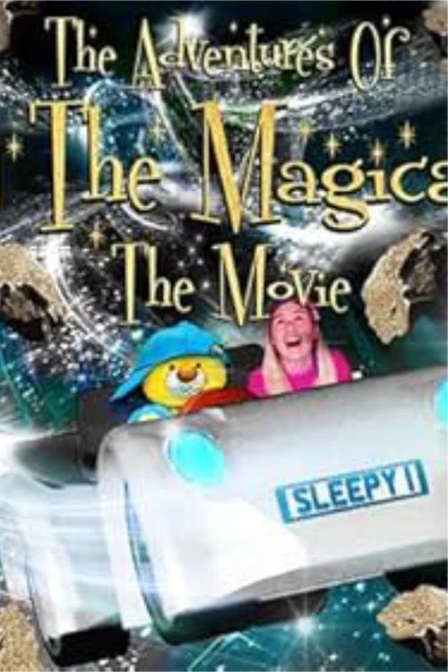 The Adventures of Sleepy The Magical Bear: The Movie постер