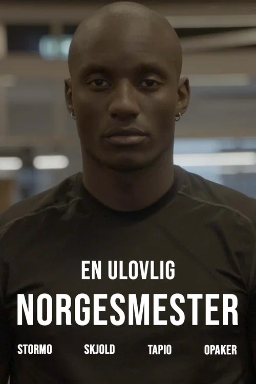 En ulovlig norgesmester постер