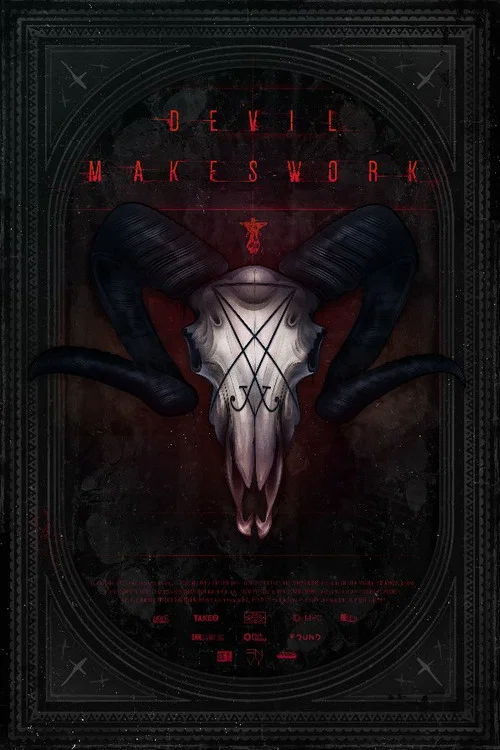 Devil Makes Work постер