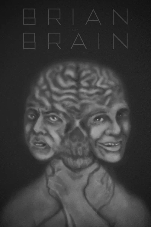 Brian; or, Brain постер