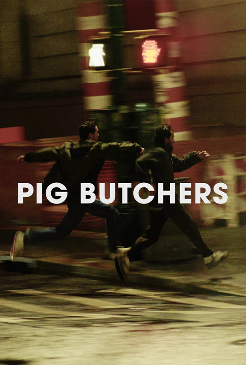 Pig Butchers постер