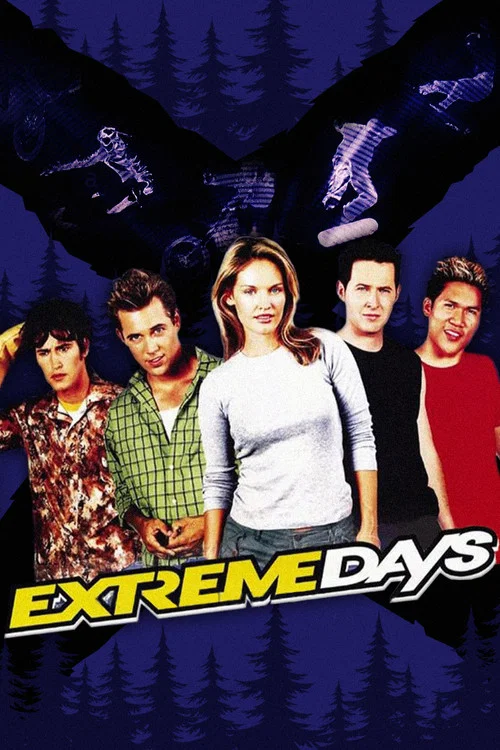 Extreme Days постер