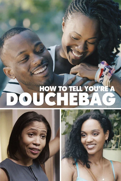 How To Tell You're A Douchebag постер