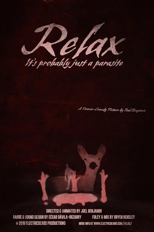 Relax, It's Probably Just a Parasite постер