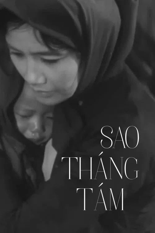 Sao Tháng 8 постер