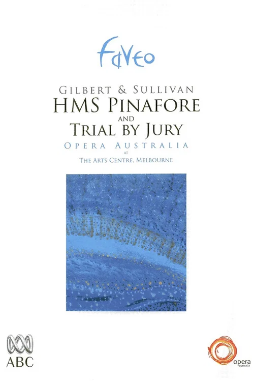 H.M.S. Pinafore & Trial by Jury постер