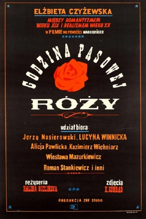 Godzina pąsowej róży постер