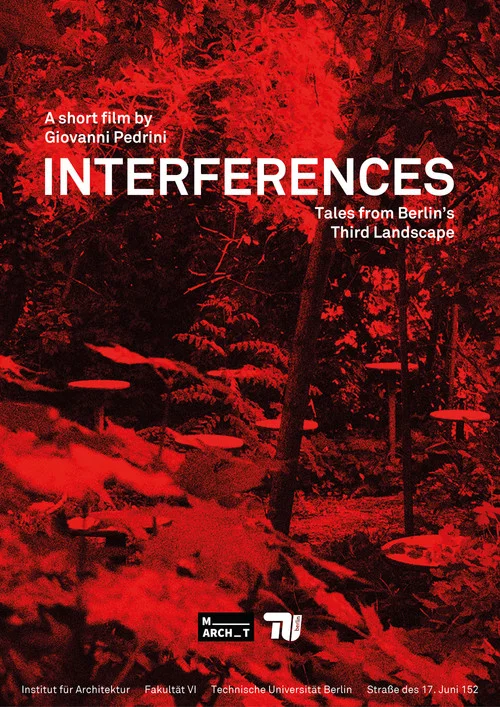 Interferences: Tales from Berlin's Third Landscape постер