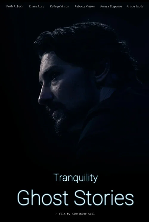 Tranquility: Ghost Stories постер