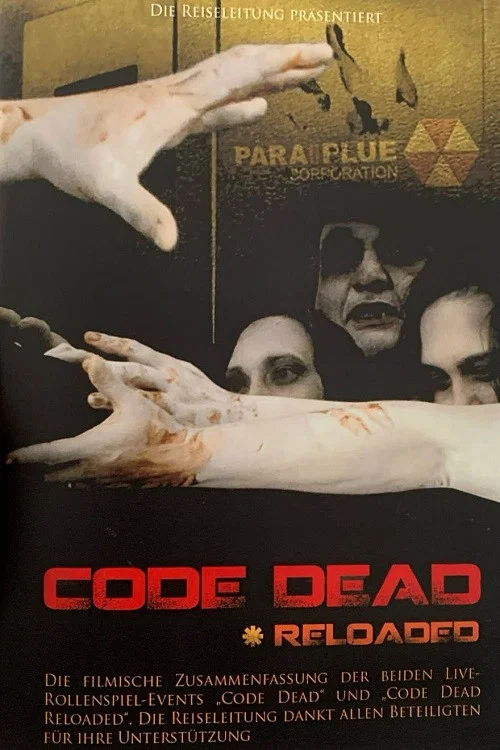 Code Dead Reloaded постер