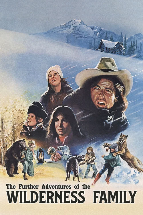Adventures of the Wilderness Family 2 постер