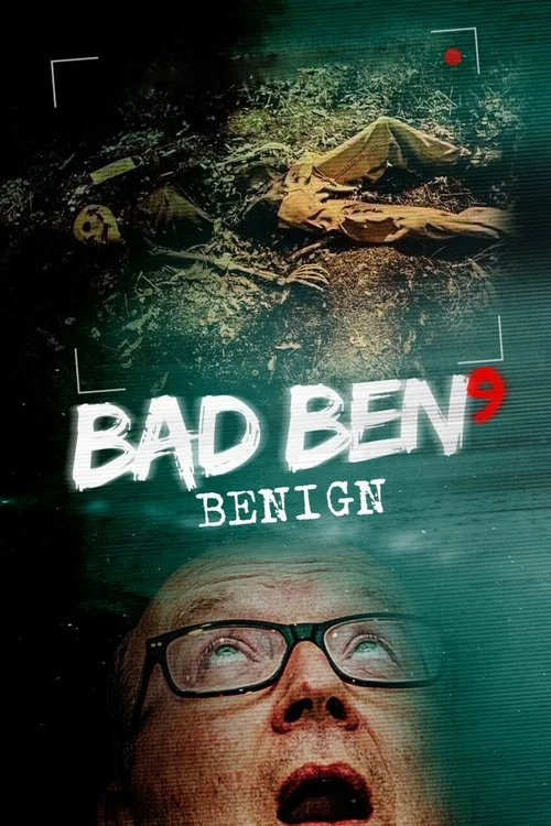 Bad Ben: Benign постер