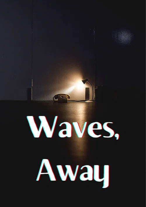 Waves, Away постер