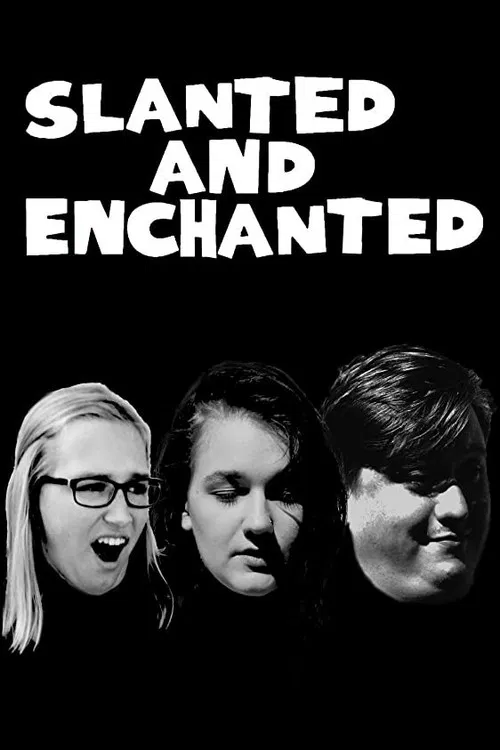 Slanted and Enchanted постер