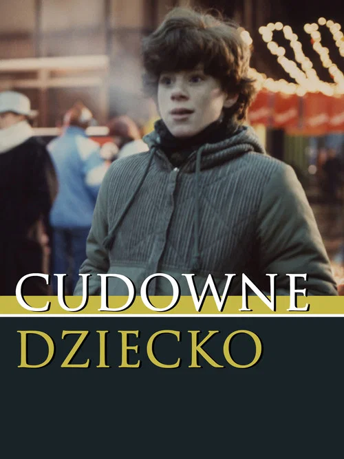 Cudowne dziecko постер