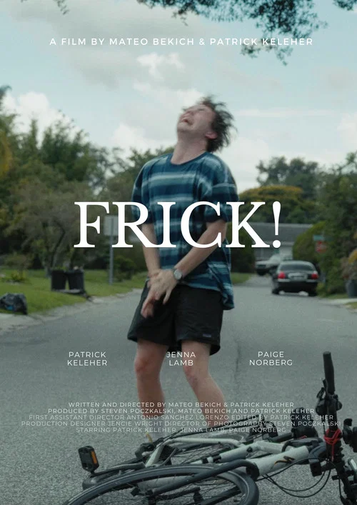 Frick! постер