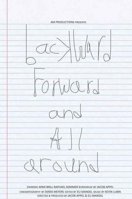 Backward, Forward, and All Around постер