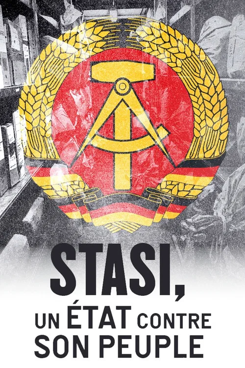 Stasi, un État contre son peuple постер