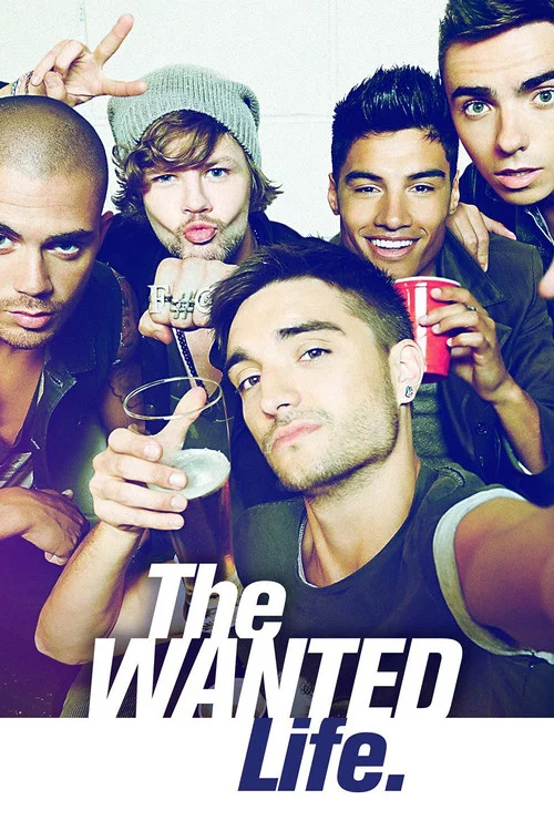 The Wanted Life постер