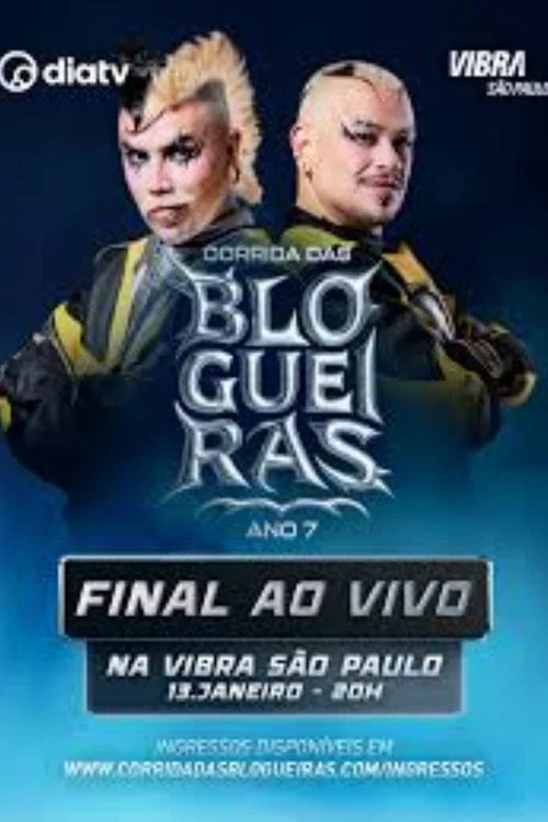 Corrida das Blogueiras 7: Final постер
