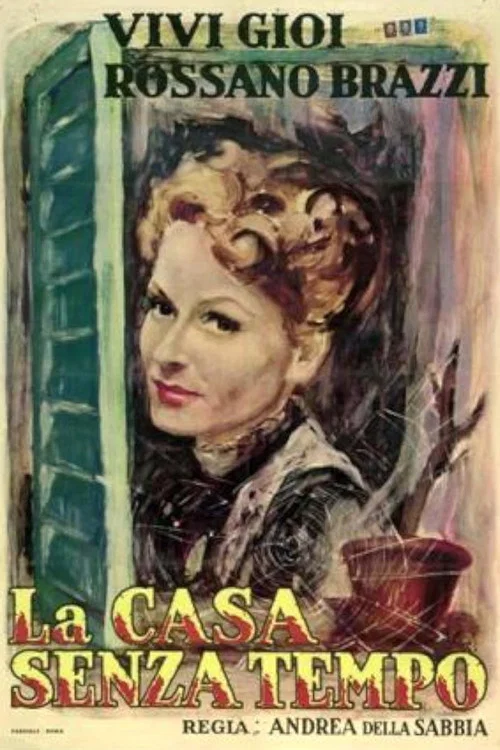 La casa senza tempo постер