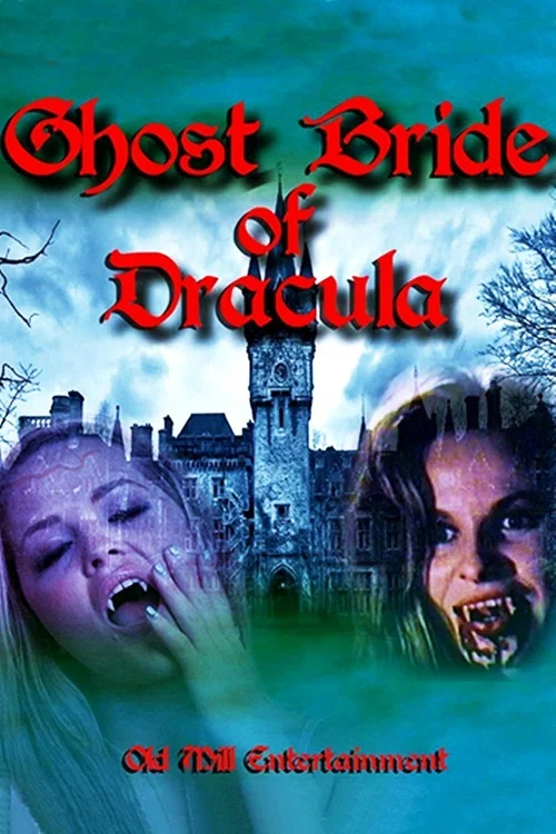 Ghost Bride of Dracula постер
