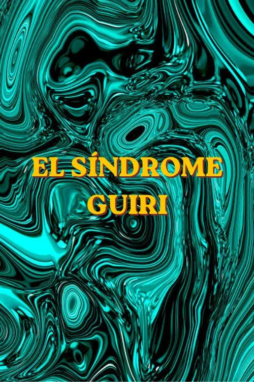 El Síndrome Guiri постер