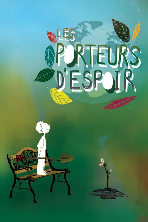 Les porteurs d'espoir постер