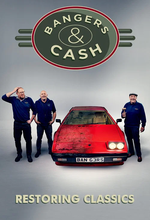 Bangers & Cash: Restoring Classics постер