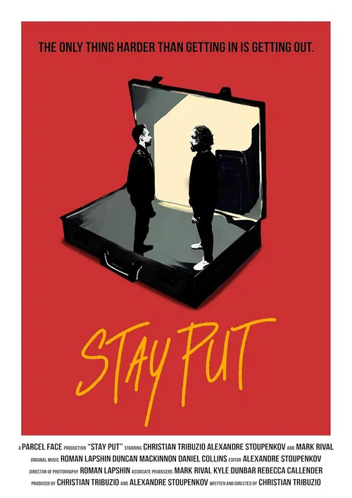 Stay Put постер