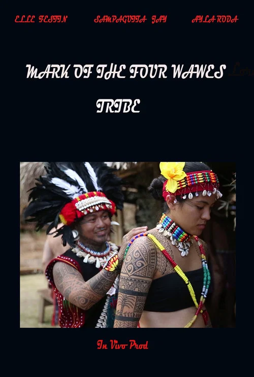 Mark of the Four Waves Tribe постер