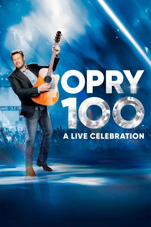 Opry 100: A Live Celebration постер