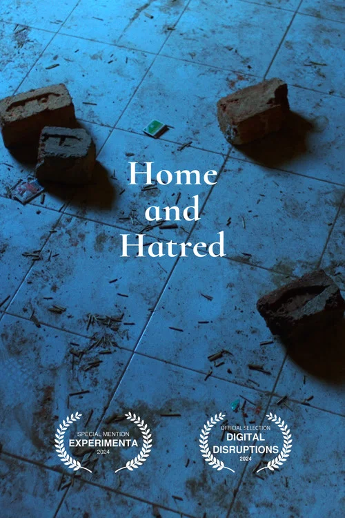 Home and Hatred постер