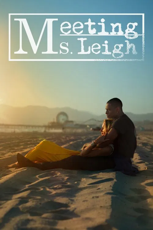 Meeting Ms. Leigh постер