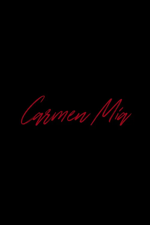 Carmen Mía постер