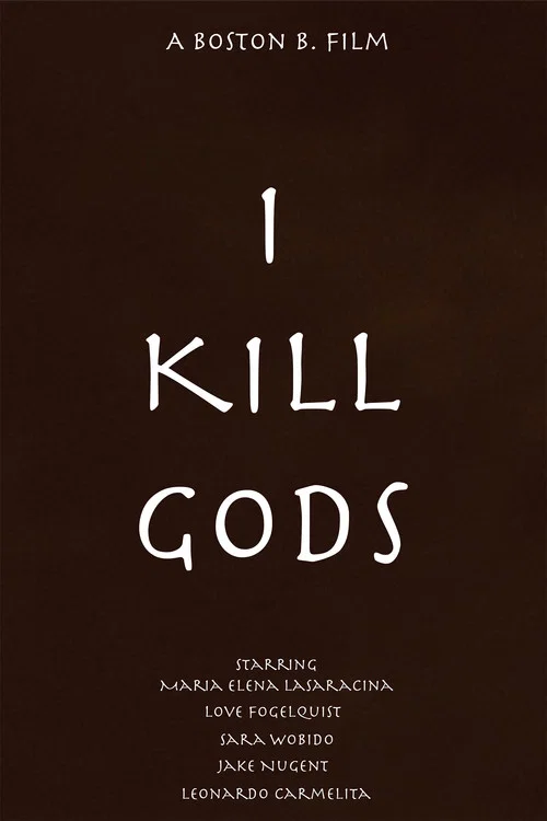 I Kill Gods постер