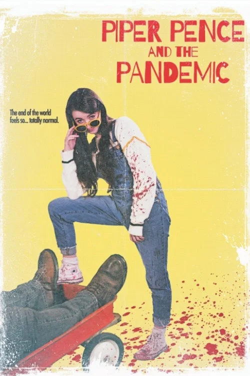 Piper Pence and the Pandemic постер