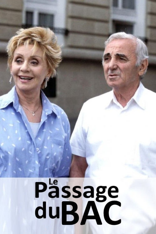 Le passage du bac постер