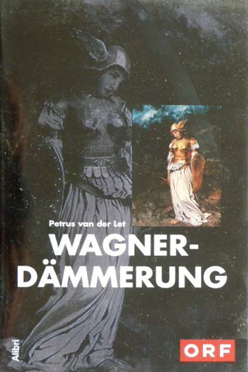 Wagnerdämmerung постер