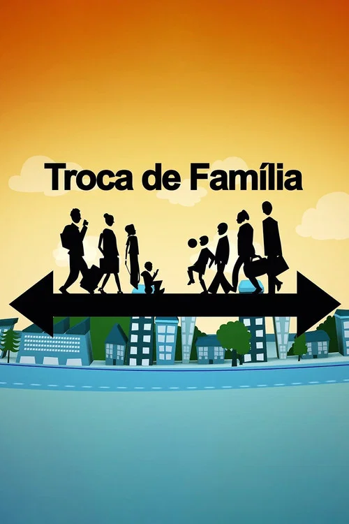 Troca de Família постер