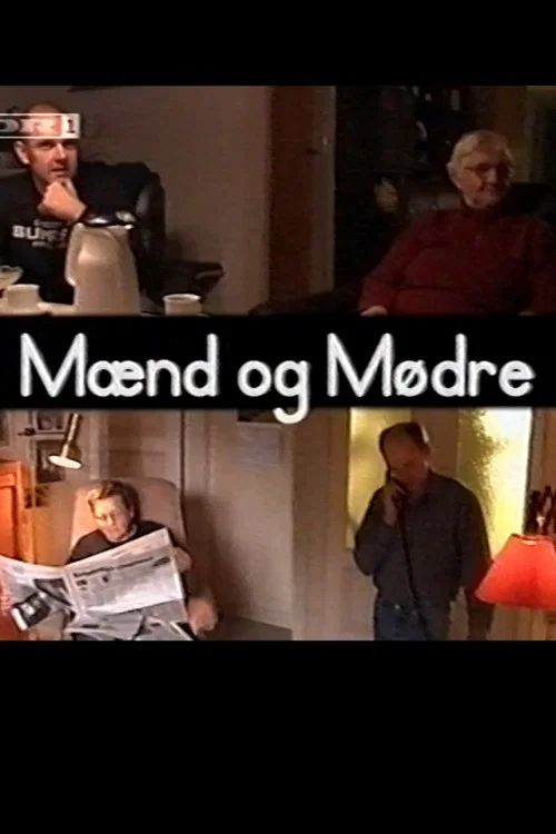 Mænd og mødre постер