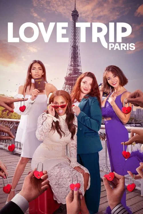 Love Trip: Paris постер