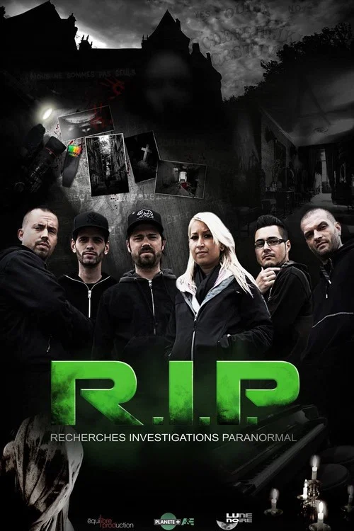R.I.P - Recherches, Investigations, Paranormal постер